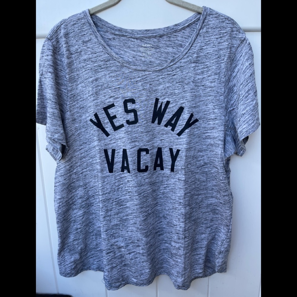 Yes Way Vacay xlarge old navy active wear size Xlarge